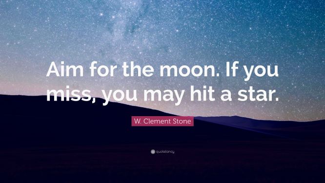 Aim_for_the_moon_Quote